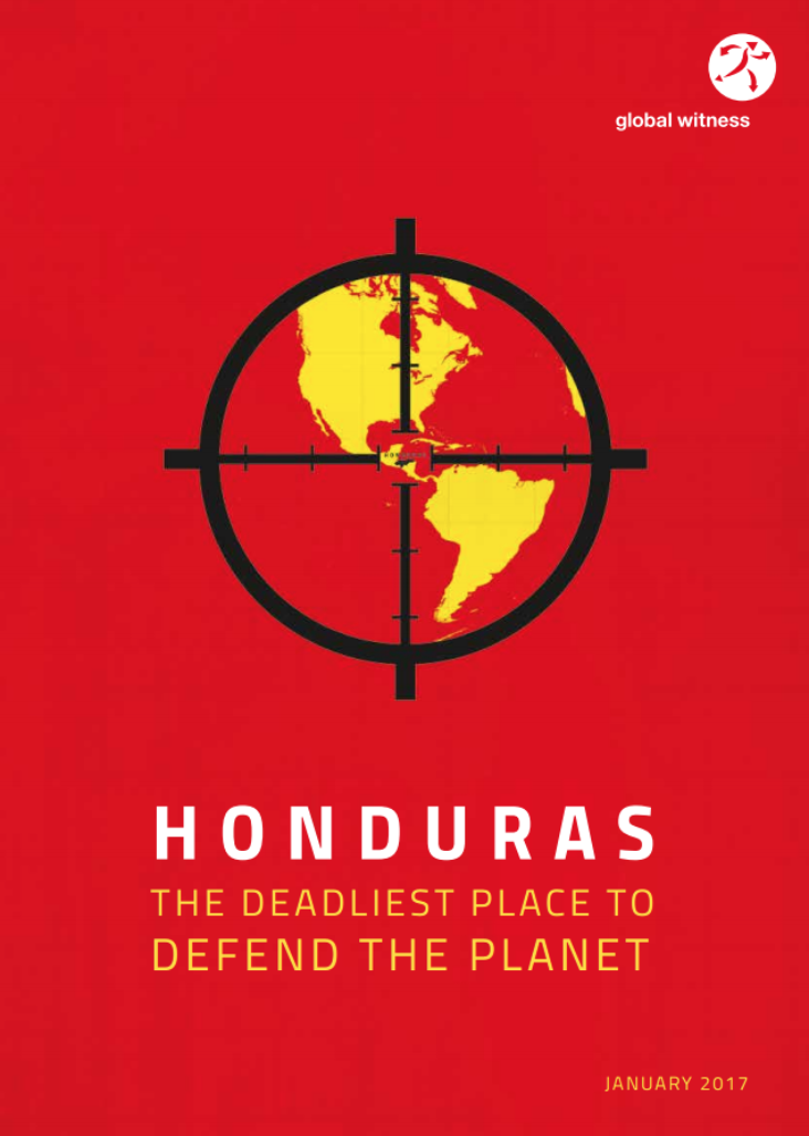 Honduras: the deadliest place to defend the planet