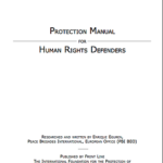Protection Manual for Human Rights Defenders.