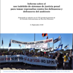 Report on the Misuse of Criminal Justice Systems to Retaliate Against Environmental Defenders