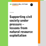 Supporting civil society under pressure. Lessons from natural resource exploitation.