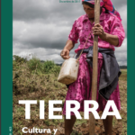 Tierra, cultura y conflicto.