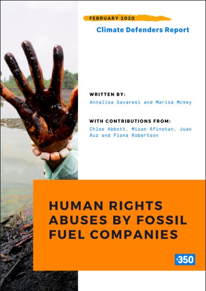 Human Rights Abuses by Fossil Fuel Companies – climate defenders report