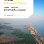 Emergency and Non-Emergency Support for Environmental Defenders: Pilot Project in Colombia
