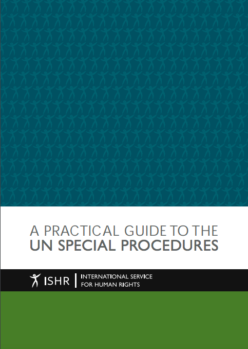 A Practical Guide to the UN Special Procedures