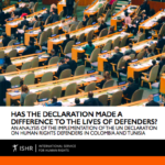 Has the Declaration Made a Difference to the Lives of Defenders?