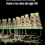 La inviabilidad del fracking frente a los retos del siglo XXI
