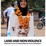 Land and Non-Violence: engaging youth in transformative social movements