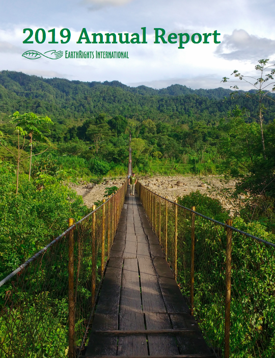 EarthRights International 2019 Annual Report