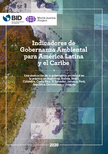 Indicadores de Gobernanza Ambiental para América Latina y el Caribe