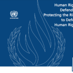 Fact Sheet 29 Human Rights Defenders: Protecting the Right to Defend Human Rights