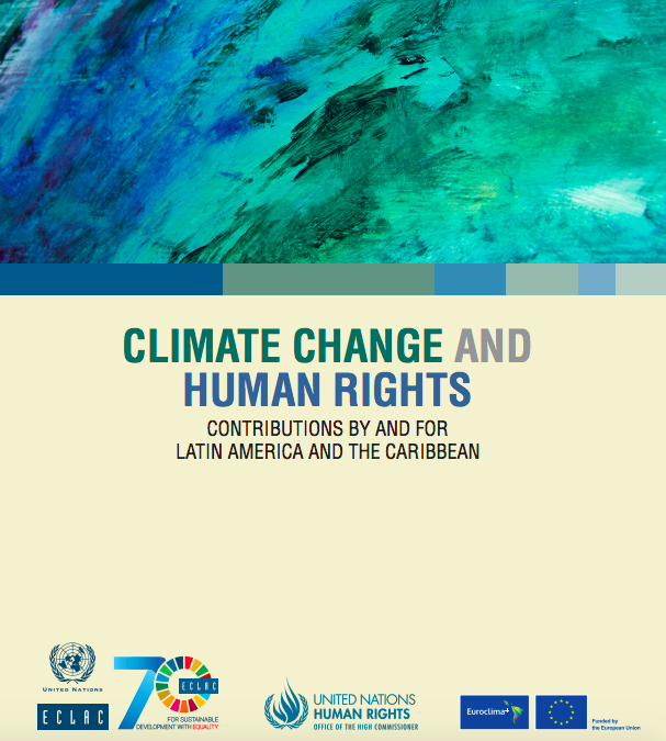 Climate Change and Human Rights: Contributions by and for Latin America and the Caribbean