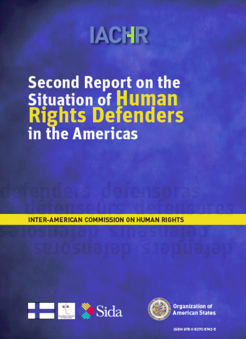 Second Report on the Situation of Human Rights Defenders in the Americas – OAS, Inter-American Commission on Human Rights