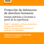 Protección de defensores de derechos humanos: buenas prácticas y lecciones a partir de la experiencia