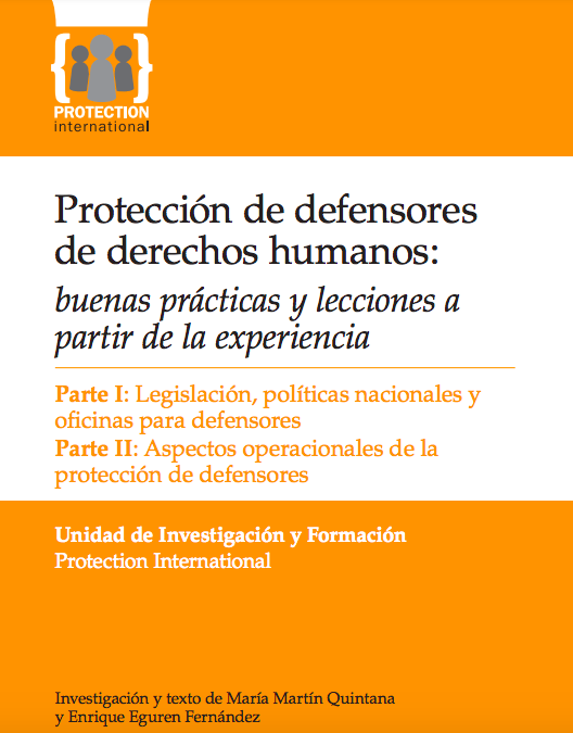 Protección de defensores de derechos humanos: buenas prácticas y lecciones a partir de la experiencia