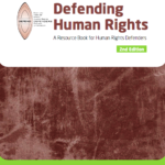 Defending Human Rights. A Resource Book for Human Rights Defenders